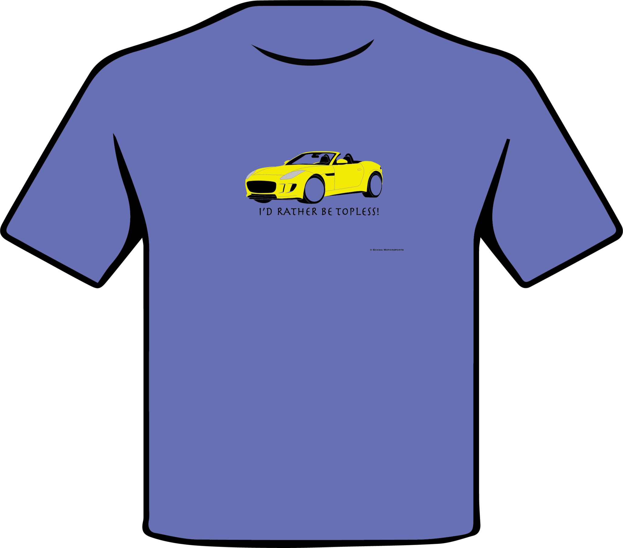 Jaquar F-Type I'd Rather Be Topless Multi Color T-Shirt